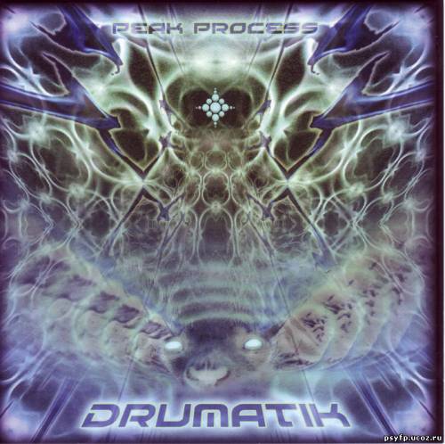 Drumatik Peak Process 2006