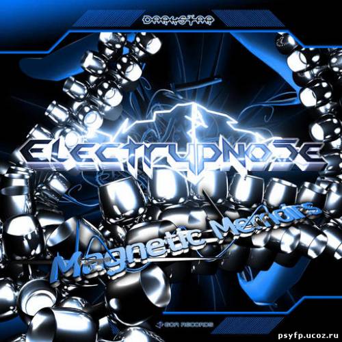Electrypnose - Magnetic Memoirs -2010-